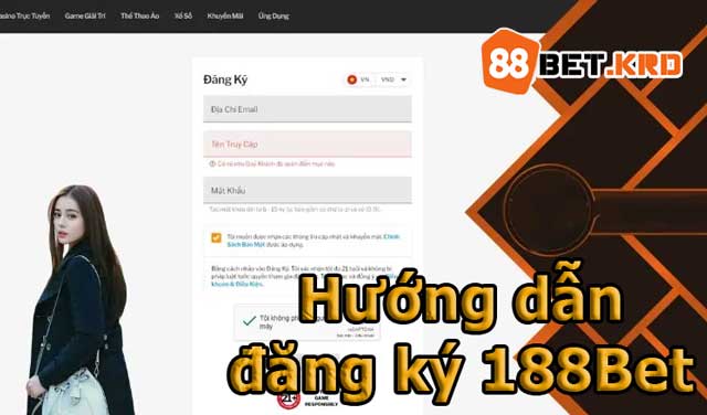 Đăng ký 88Bet ngay để tận hưởng những phút giây thăng hoa